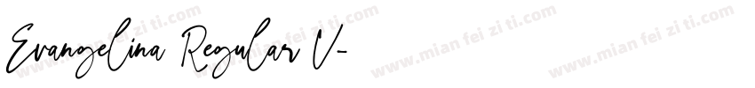 Evangelina Regular V字体转换